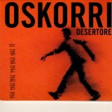 Oskorri - Desertore - Kliknutím na obrázok zatvorte
